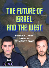 The Future of Israel & The West – Brendan O’Neill