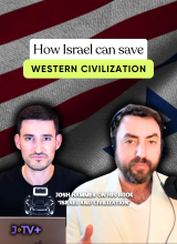 How Israel Can Save Western Civilization – Josh Hammer Bonus Interview